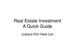 Real Estate Investment A Quick Guide