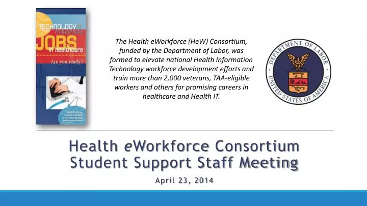health e workforce consortium student support staff meeting april 23 2014