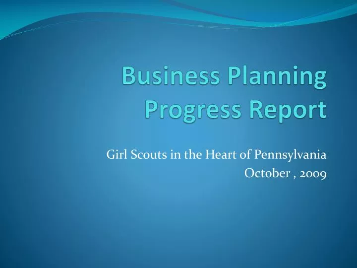business planning progress report