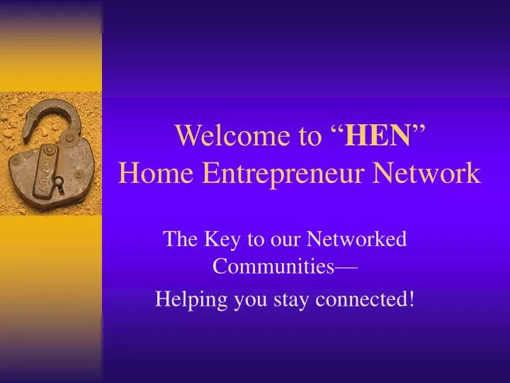 welcome to hen home entrepreneur network