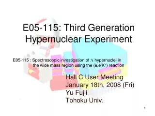 E05-115: Third Generation Hypernuclear Experiment