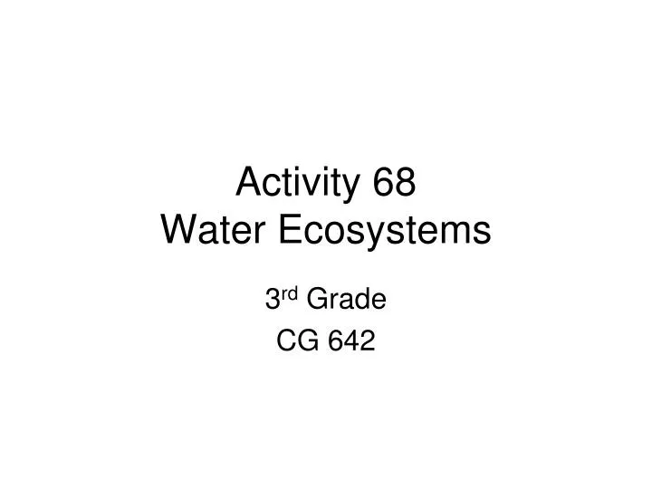 activity 68 water ecosystems