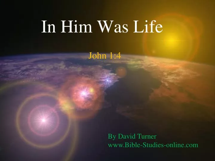in him was life