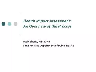 Health Impact Assessment: An Overview of the Process