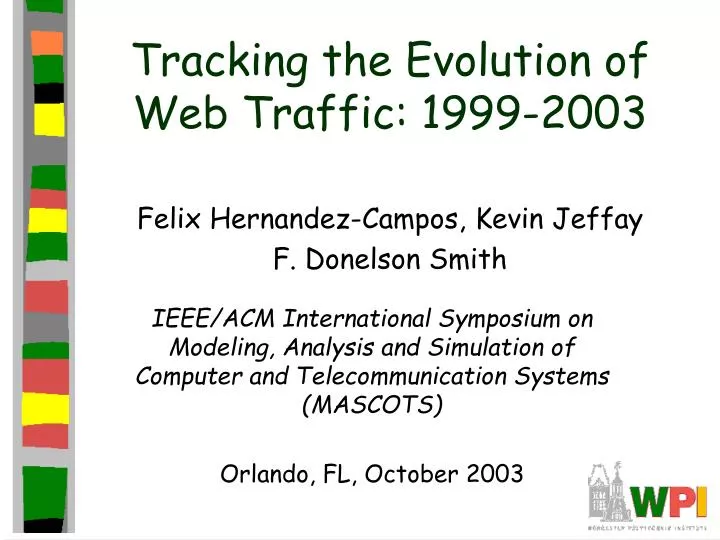 tracking the evolution of web traffic 1999 2003