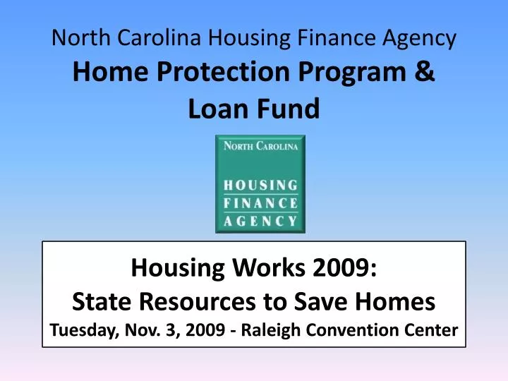 north carolina housing finance agency home protection program loan fund