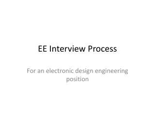EE Interview Process