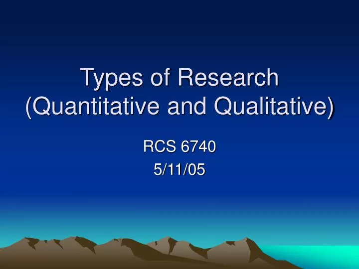 types of research quantitative and qualitative