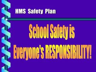 HMS Safety Plan