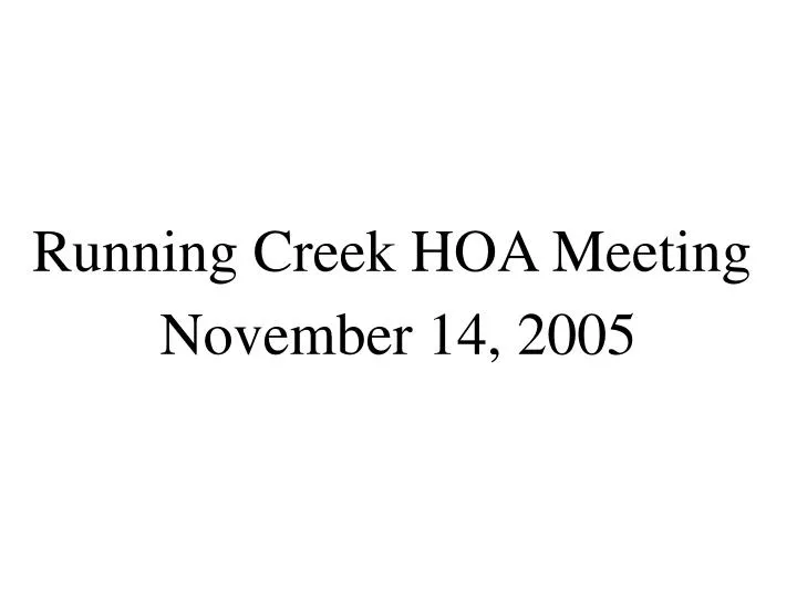 running creek hoa meeting
