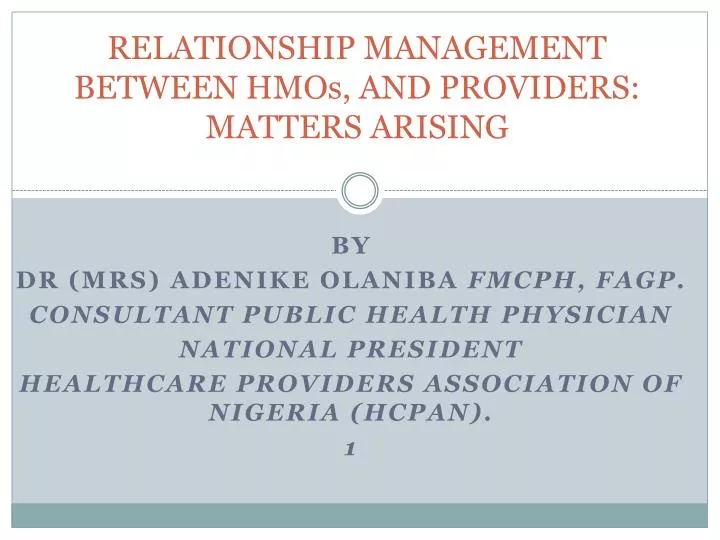 relationship management between hmos and providers matters arising