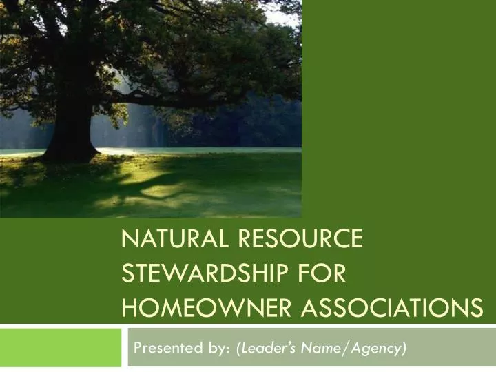natural resource stewardship for homeowner associations