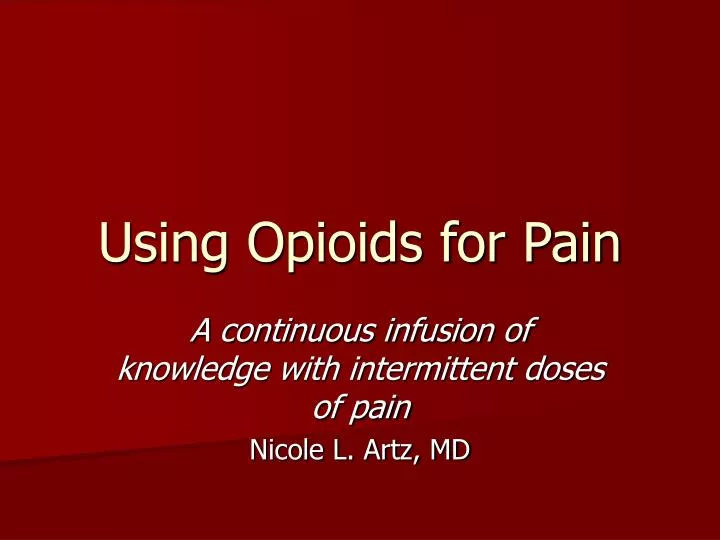 using opioids for pain