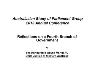 Australasian Study of Parliament Group 2013 Annual Conference