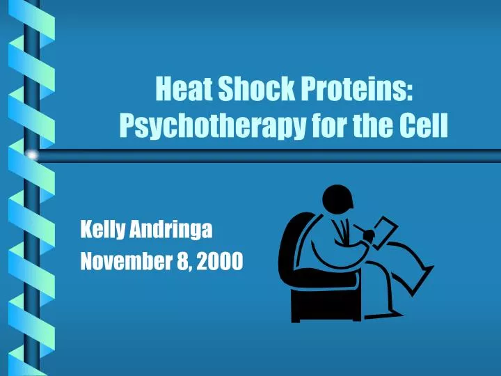 heat shock proteins psychotherapy for the cell