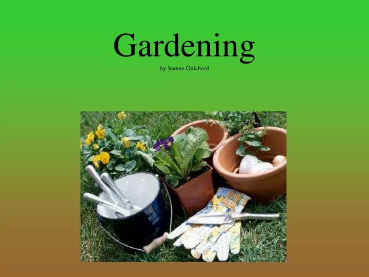 gardening by jeanne guichard