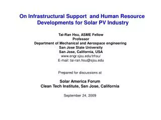 On Infrastructural Support and Human Resource Developments for Solar PV Industry