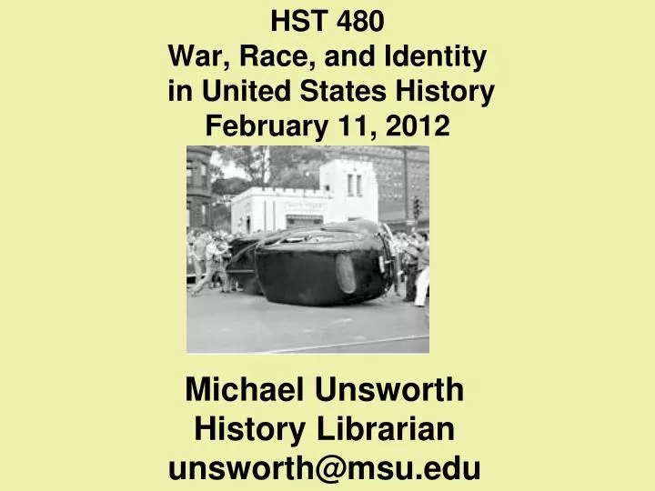 hst 480 war race and identity in united states history february 11 2012