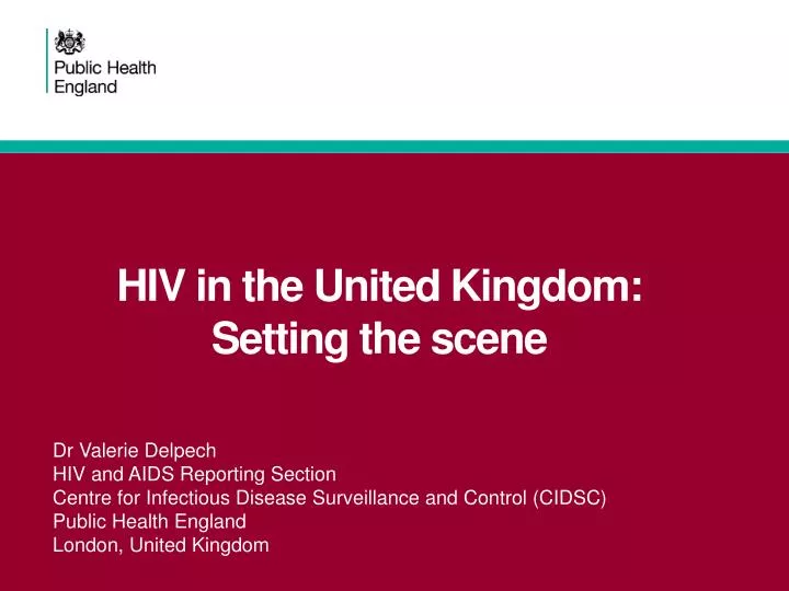 hiv in the united kingdom setting the scene