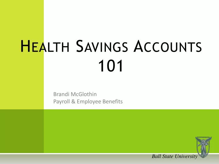 health savings accounts 101