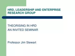 HRD, LEADERSHIP AND ENTERPRISE RESEARCH GROUP