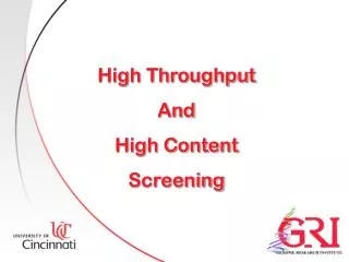 High Throughput And High Content Screening