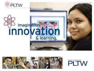 Does PLTW Make a Difference?