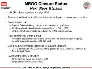 MRGO Closure Status Next Steps &amp; Status