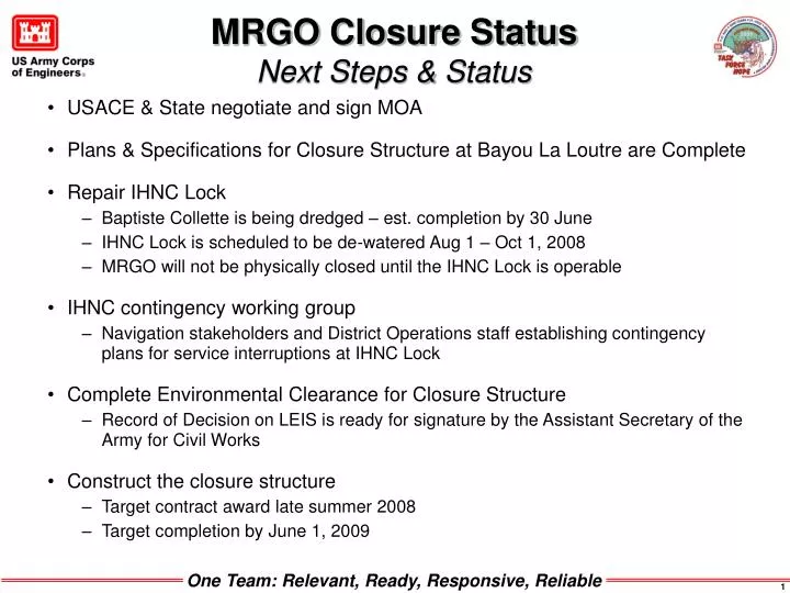 mrgo closure status next steps status