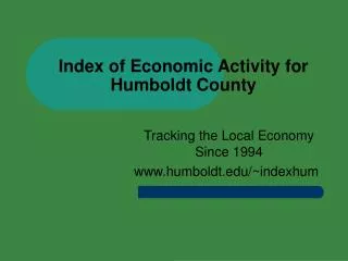 Index of Economic Activity for Humboldt County
