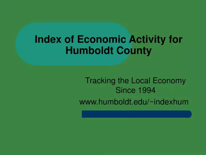index of economic activity for humboldt county