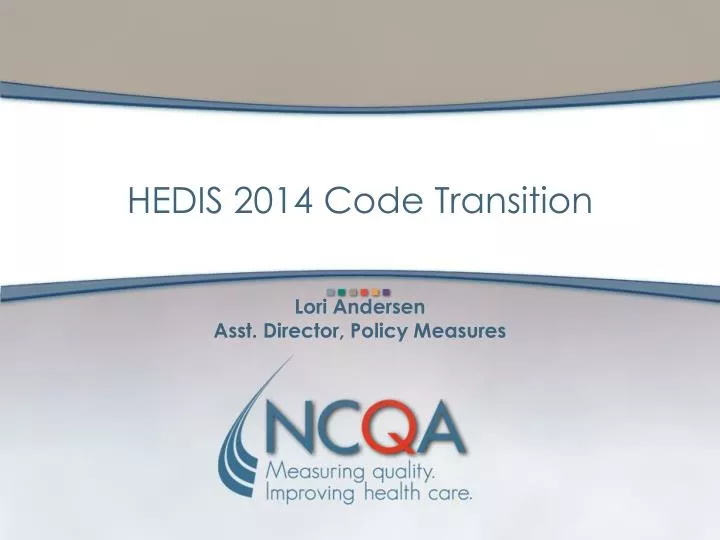 hedis 2014 code transition