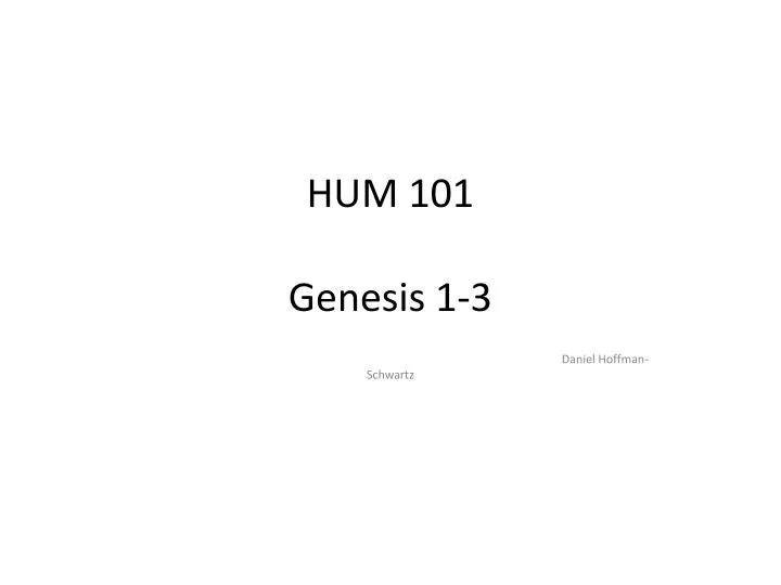 hum 101 genesis 1 3