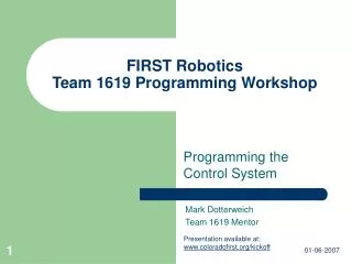 FIRST Robotics Team 1619 Programming Workshop