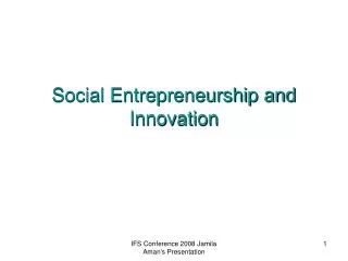 Social Entrepreneurship and Innovation