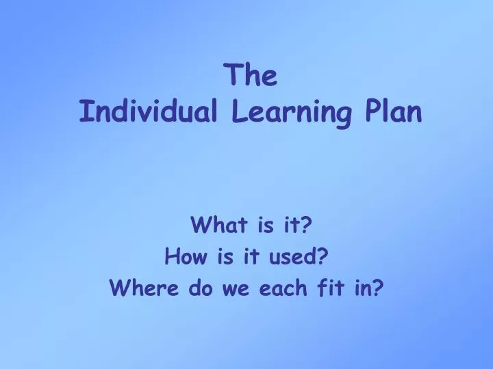 the individual learning plan