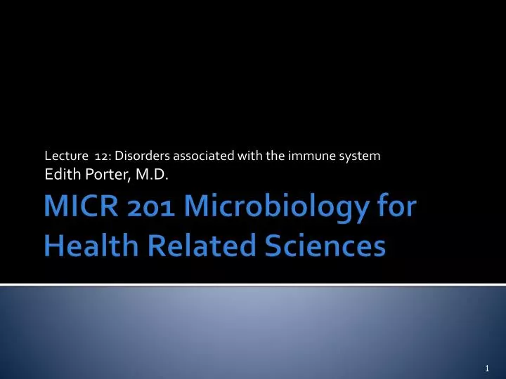 lecture 12 disorders associated with the immune system edith porter m d