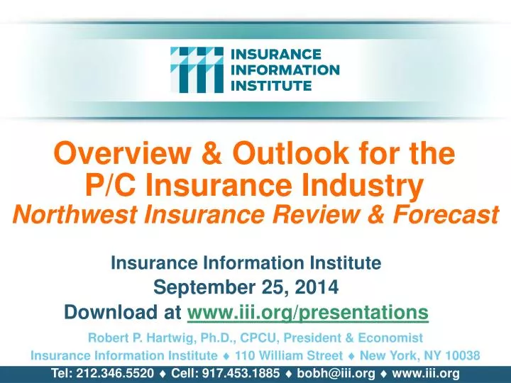 overview outlook for the p c insurance industry northwest insurance review forecast
