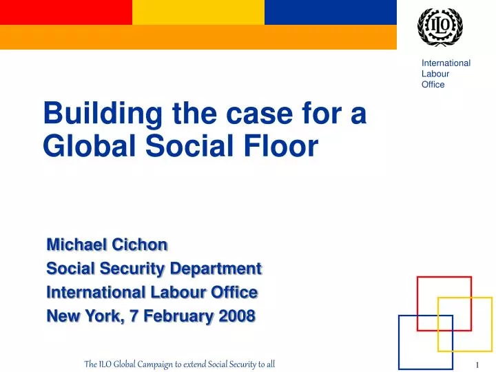 building the case for a global s ocial f loor