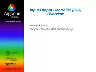 Input/Output Controller (IOC) Overview
