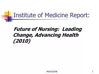 Institute of Medicine Report: