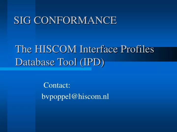 the hiscom interface profiles database tool ipd