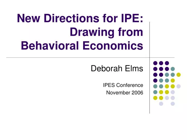 new directions for ipe drawing from behavioral economics