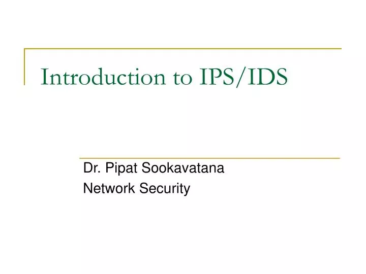 introduction to ips ids