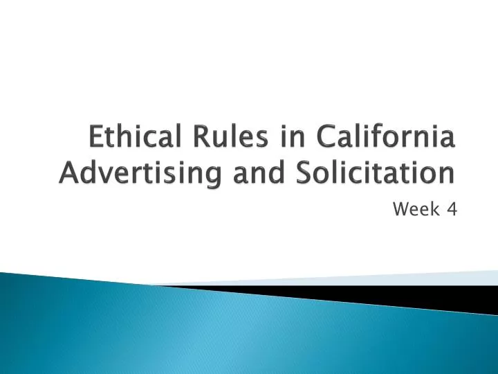 ethical rules in california advertising and solicitation