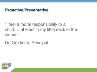 Proactive/Preventative