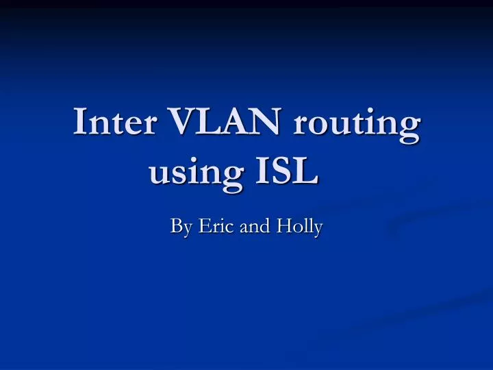 inter vlan routing using isl