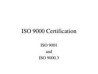 ISO 9000 Certification