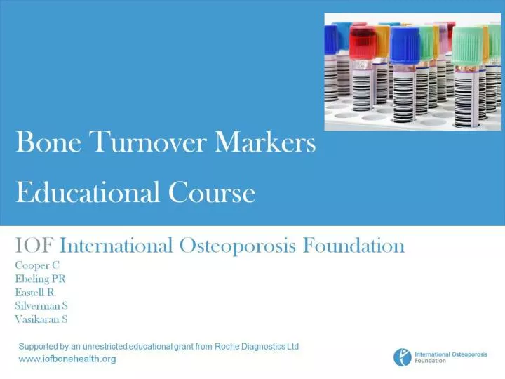 iof international osteoporosis foundation cooper c ebeling pr eastell r silverman s vasikaran s