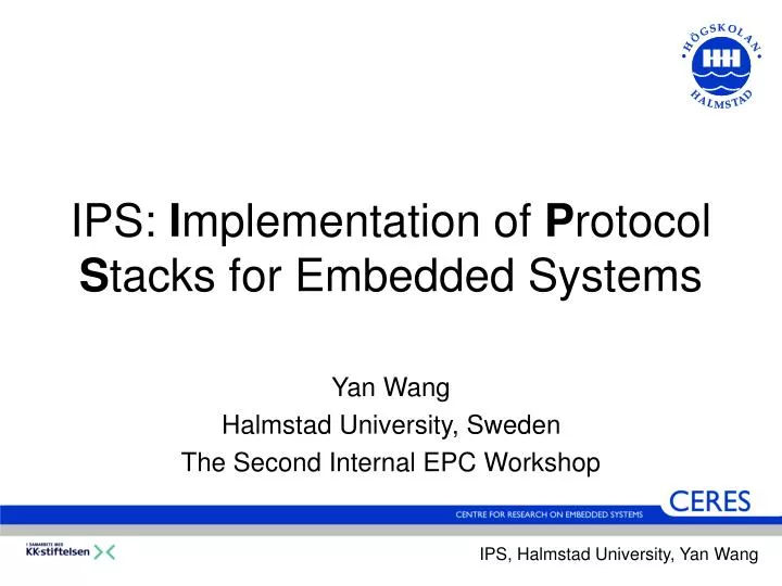 ips i mplementation of p rotocol s tacks for embedded systems
